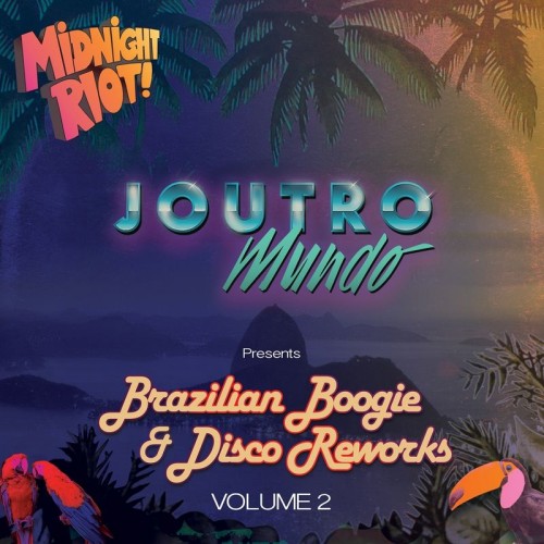 Joutro Mundo - Brazilian Boogie & Disco Vol. 2 (2017)