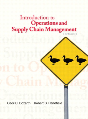 Introduction to Operations and Supply Chain Management, 3rd Edition