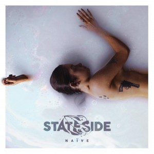 Stateside - Naive (EP) (2017)