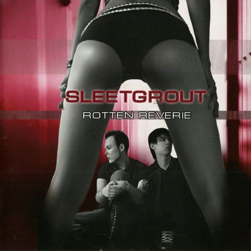 Sleetgrout - Rotten Reverie (2008, Lossless)