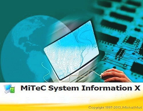 MiTeC System Information X 2.6.0.0 (x86/x64) Portable