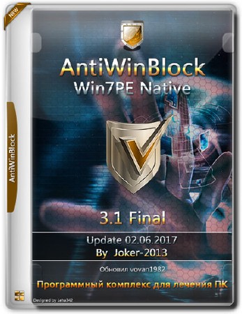 AntiWinBlock v.3.1 Final Win7PE Native Update 02.06.2017 (RUS)