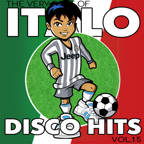 Italo Disco Hits Vol.15 (2017)