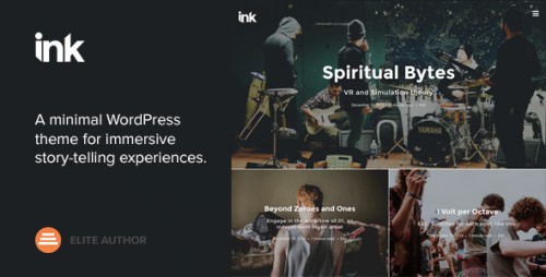 Nulled Ink v2.1.6 - A WordPress Blogging theme to tell Stories visual