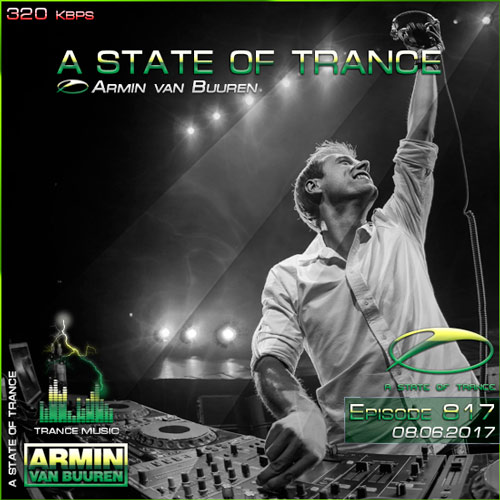 Armin van Buuren - A State of Trance 817 (08.06.2017)
