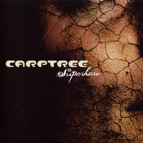 Carptree - Superhero (2007) (FLAC)