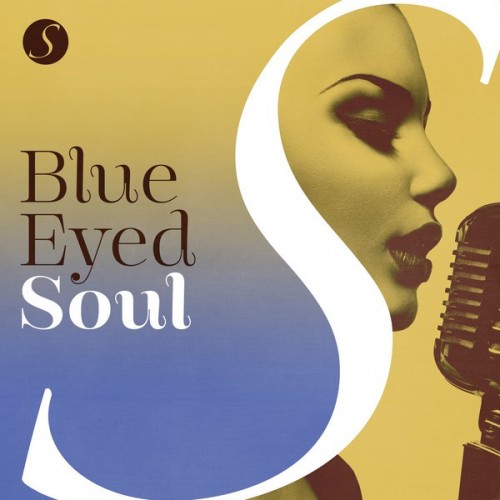 VA - Blue Eyed Soul (2017)