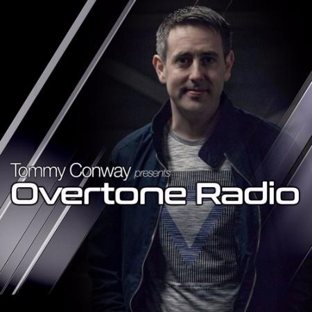 Tommy Conway - Overtone Radio 018 (2018-03-22)