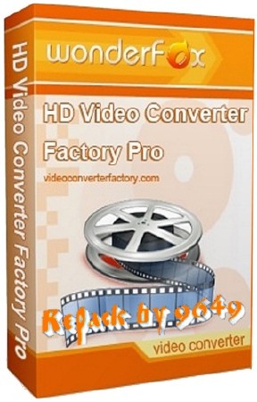 WonderFox HD Video Converter Factory 13.2 RePack & Portable by 9649