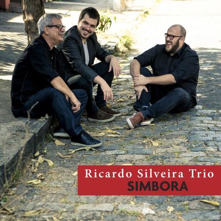 Ricardo Silveira Trio - Simbora (2017)