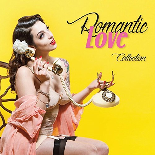 Romantic Love Collection (20 Smooth And Tender Tunes) (2017)
