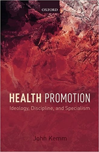 Health Promotion Ideology, Discipline, And Specialism