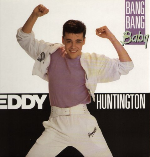 Eddy Huntington - Bang Bang Baby (1989) (FLAC)
