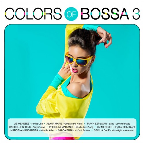 VA - Colors of Bossa 3 (2017)