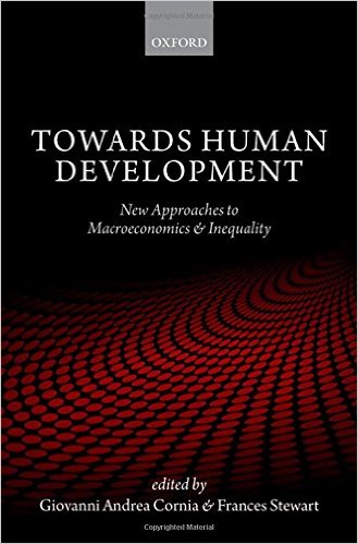 Towards Human Development New Approaches to Macroeconomics and Inequality