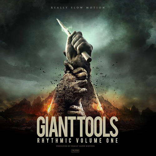 Really Slow Motion - (Giant Tools) Rhytmic Vol. 1