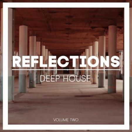 Reflections Deep House, Vol. 2 (2017)