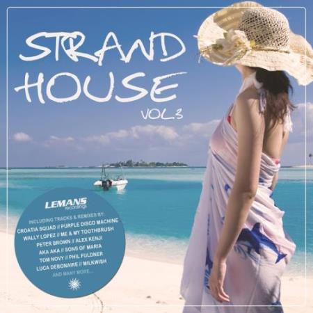 Strand House, Vol. 3 (2017)