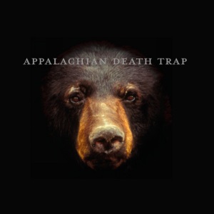 Appalachian Death Trap - Appalachian Death Trap (2015)