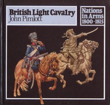 British Light Cavalary (Nations in Arms 1800-1815)