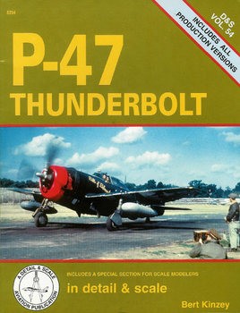 P-47 Thunderbolt (In Detail & Scale 54)