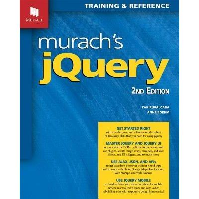 Murach's jQuery (2nd Edition)