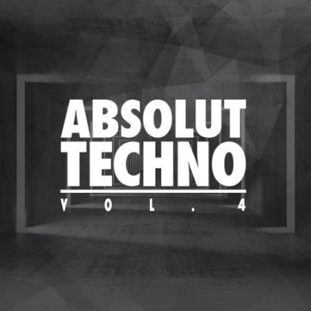 Absolut Techno, Vol. 4 (Mixed By Yeni) (2017)