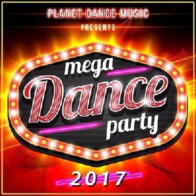 Mega dance party (2017) Mp3