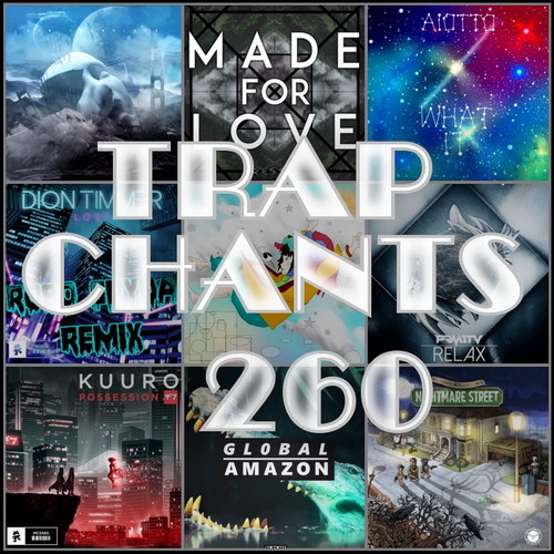 Trap Chants 260 (2017)