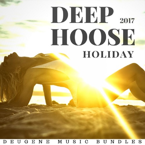 Deep House Holiday (2017)