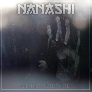 Nanashi - The Marks You Left On Me [EP] (2017)