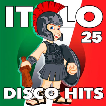 Italo Disco Hits 25 (2017)