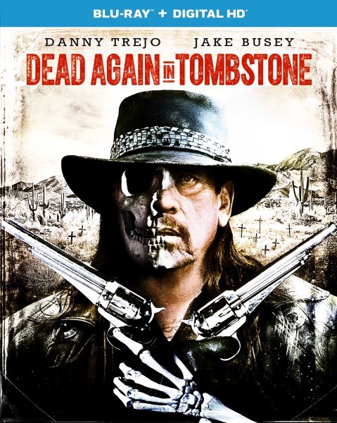 Мертвец из Тумстоуна 2 / Dead Again in Tombstone (2017) HDRip/BDRip 720p/BDRip 1080p