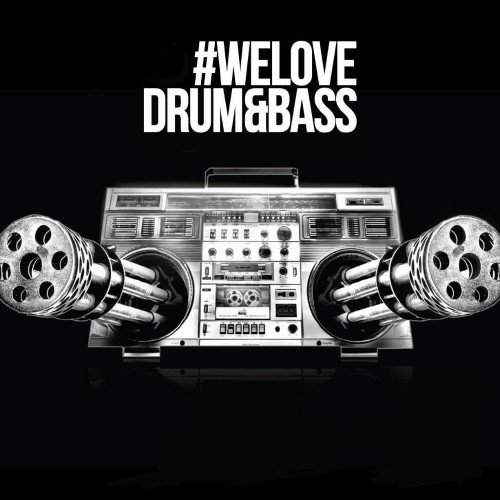 We Love Drum & Bass Vol. 135 (2017)