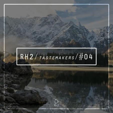 Rh2 Tastemakers 04 (2017)