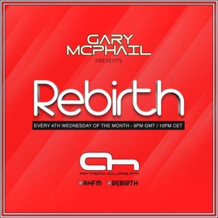 Gary McPhail - Rebirth 002 (2017-10-26)