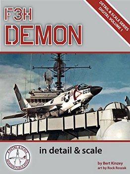 F3H Demon in Detail & Scale (Digital Detail & Scale Series Book 1)