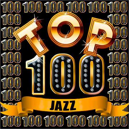 VA - Top 100 Jazz (2018)
