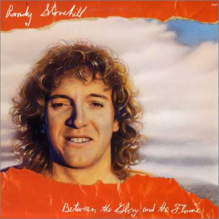 Randy Stonehill - Between The Glory And The Flame (Vinil Rip) (1981)