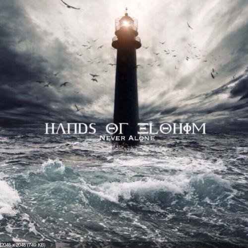 Hands of Elohim - Never Alone (Single) (2017)