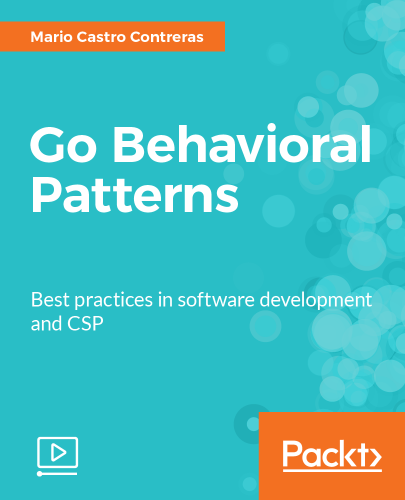 Packt - Go Behavioral Patterns 2017 TUTORiAL