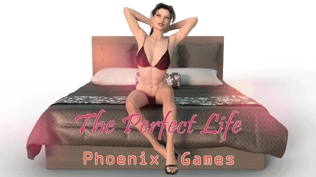 PHOENIX  - THE PERFECT LIFE VERSION 0.1 DEMO