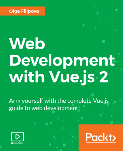Packt - Web development with Vue.js 2 2017 TUTORiAL