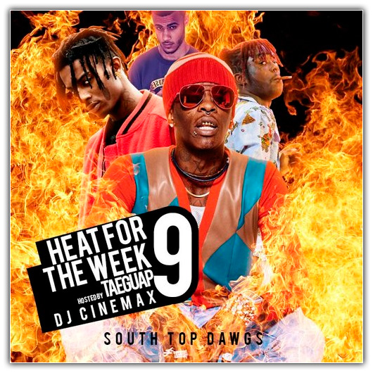 VA - Heat For The Week 9 (15-08-2017)