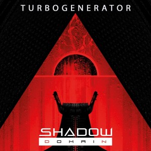 Shadow Domain - Turbogenerator [Single] (2018)